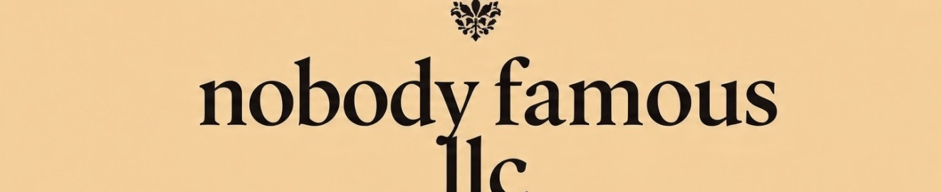 nobody famous llc