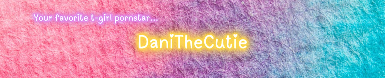 DaniTheCutie