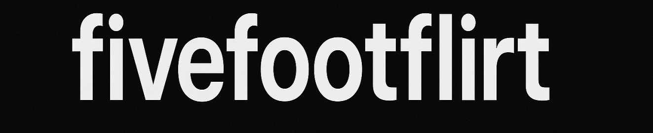 FiveFootFlirt