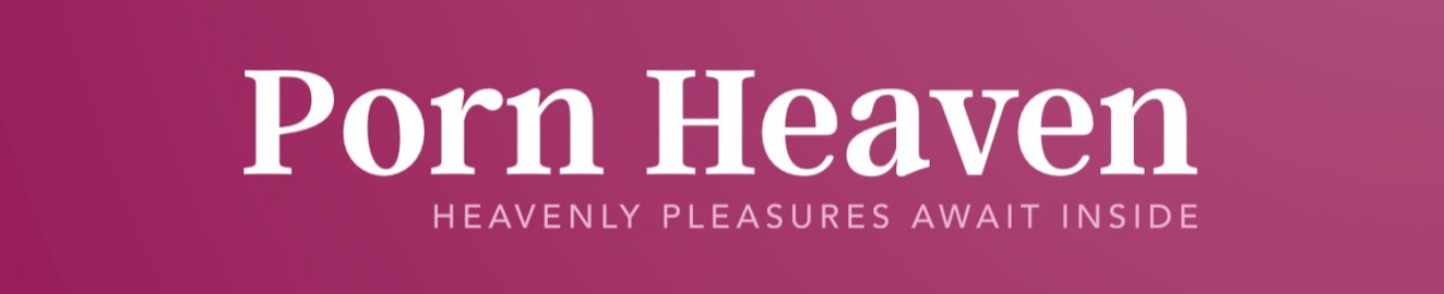 Porn Heaven