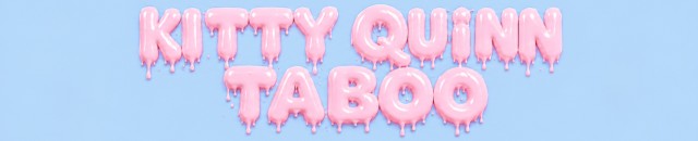 KITTY QUINN TABOO