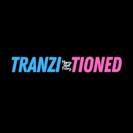TRANZITIONED
