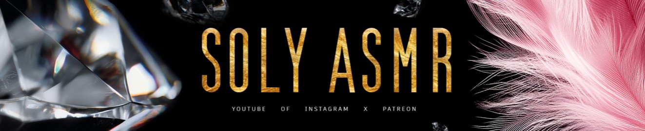 SOLY ASMRRR