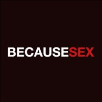 Becausesex