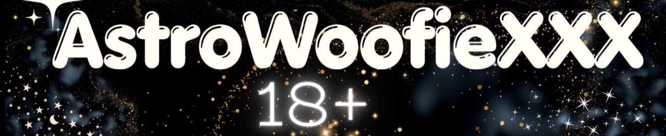 AstroWoofiexxx
