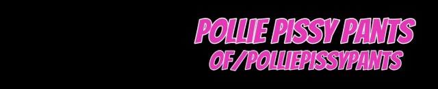 Pollie Pissy Pants