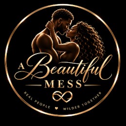 A Beautiful Mess