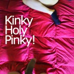 KinkyHolyPinky