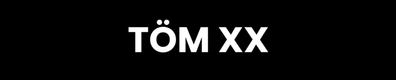 T0m XX