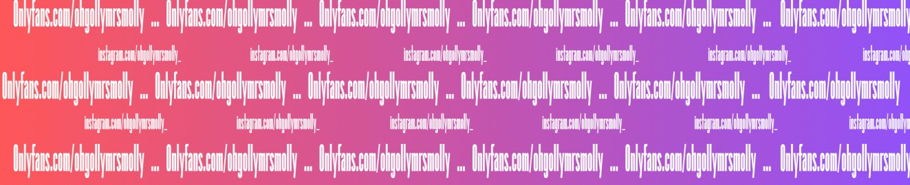 Ohgollymrsmolly