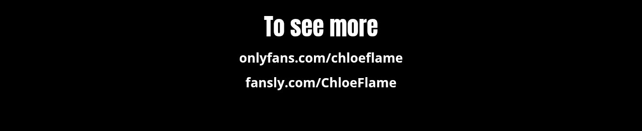 Chloe Flame