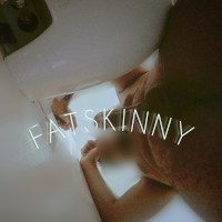 FatSkinny