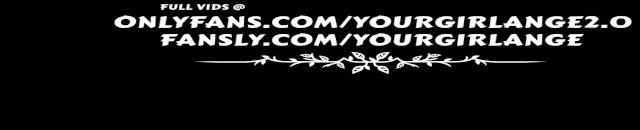 Yourgirlange