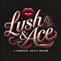 Lush and Ace