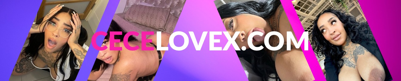 CeceLovex