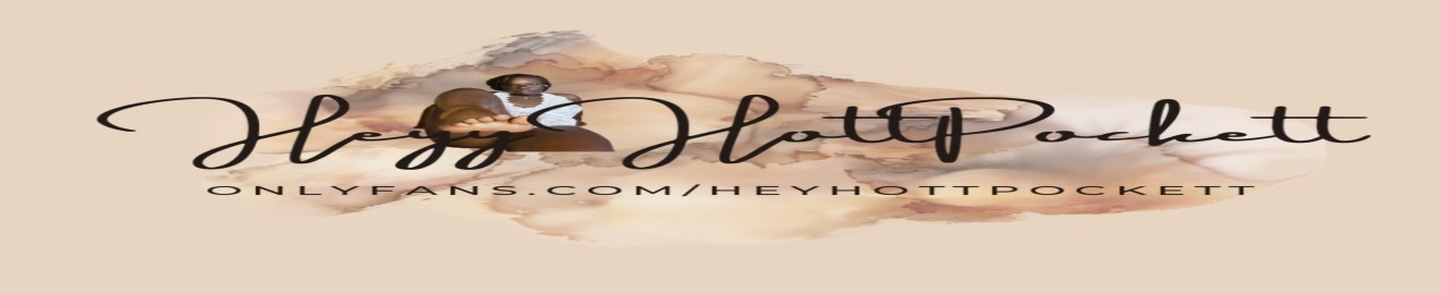 HeyyHottPockett