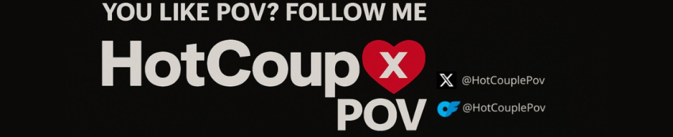 HotCouplePov