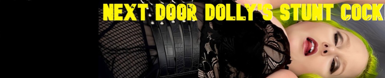 Next Door Dollys Stunt Cock 69