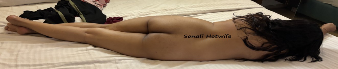 SONALI HOTWIFE