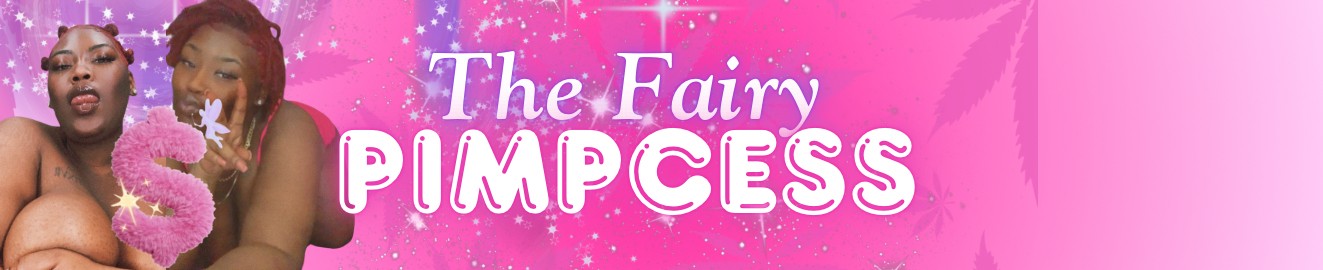 Thee Fairy Pimpcess