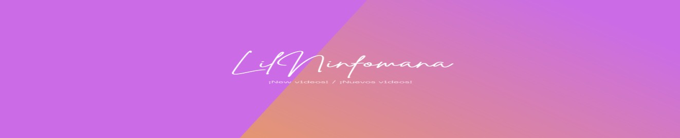 LilNinfomana