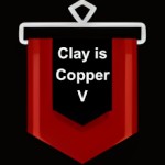 Clay is Copper V