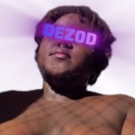 DEZ0D