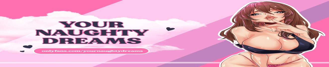 Your naughty dreams