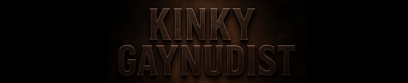 GayKinkyNudist