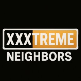 XXXTREMENEIGHBORS