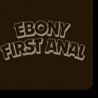Ebony First anal