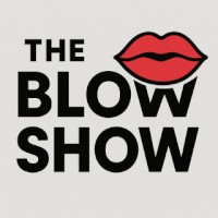 Blow Show