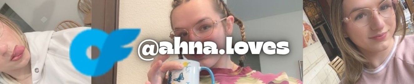 Ahna Loves