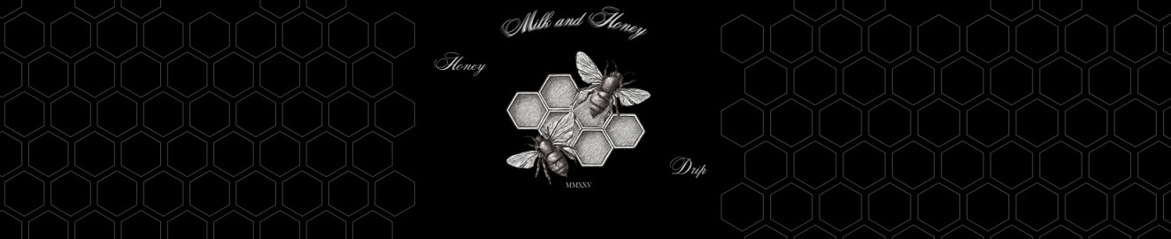 MilkandHoney