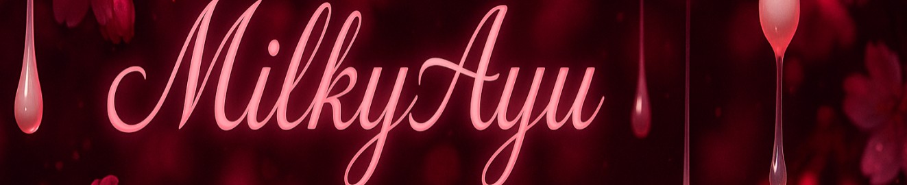 MilkyAyu