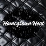 Homegrown Heat