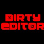 Dirty Editor XXX