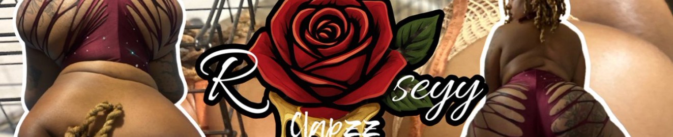 Roseyy Clapzz