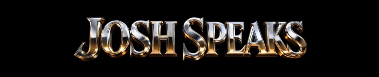JoshSpeaks