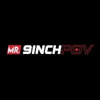 Mr 9inch POV