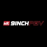 Mr 9inch POV