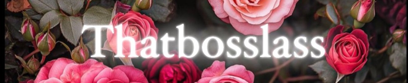 ItsThatbosslass