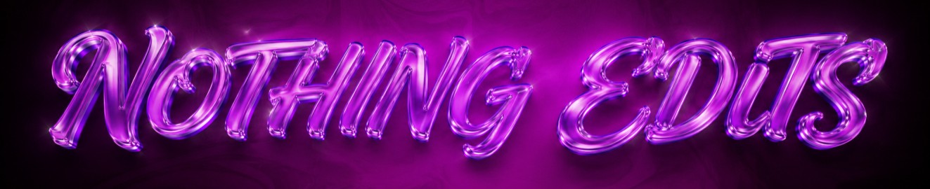 Nothing Edits