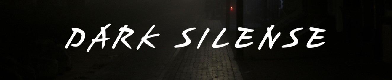 Dark Silense