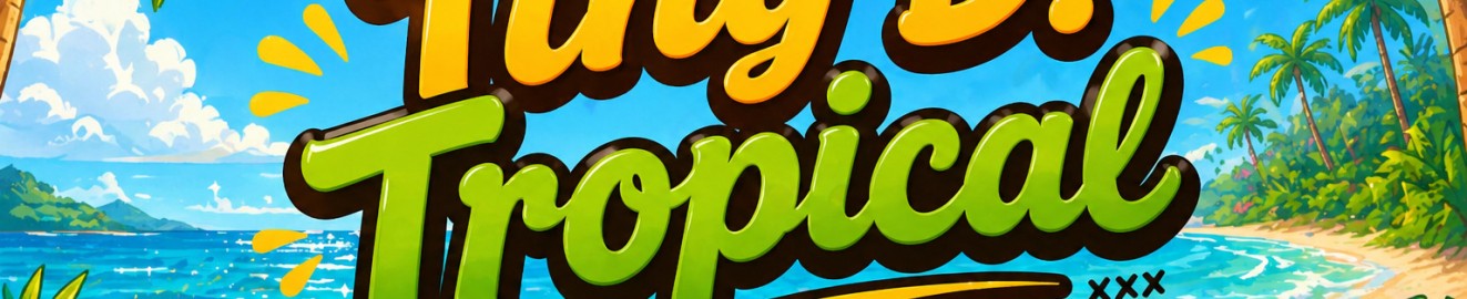 Tropical Tiny D