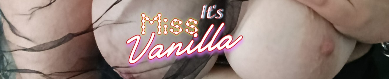 Its Miss Vanilla