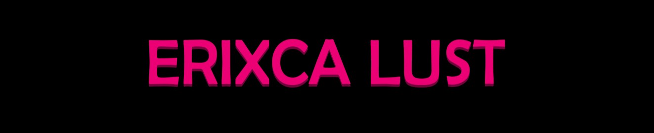 Erixca Lust