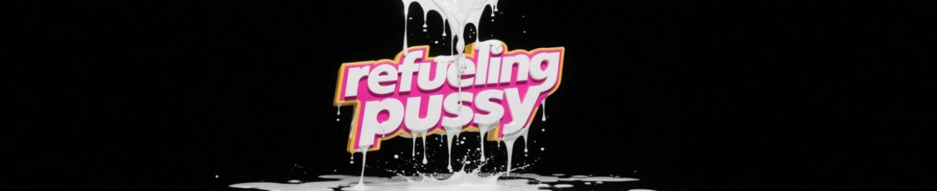 refuelingpussy