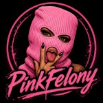 PinkFelony
