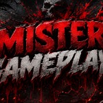 Mistergameplays
